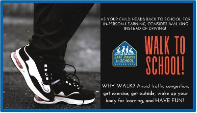 graphic encouraging parents to allow their children to walk to school as schools begin in-person learning